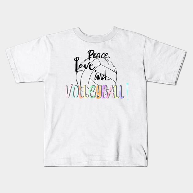 Peace, Love, and Volleyball Kids T-Shirt by CarrieBrose